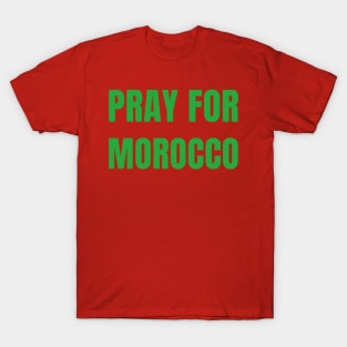 Pray for Morocco T-Shirt